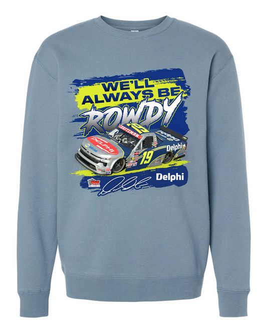 *PREORDER* We'll Always Be ROWDY Crewneck- Stone Blue