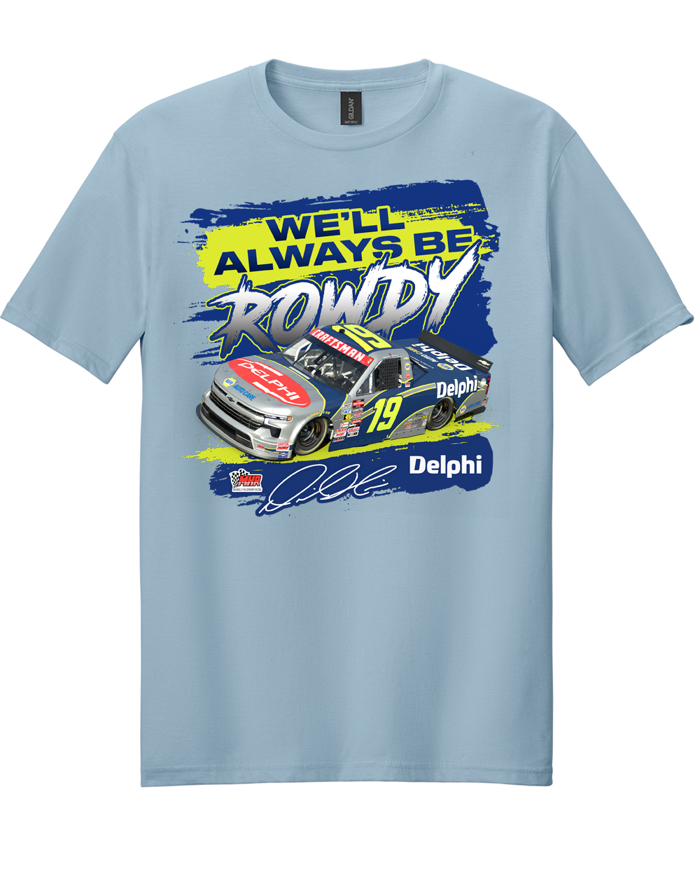 *PREORDER* We'll Always Be ROWDY T-Shirt- Stone Blue