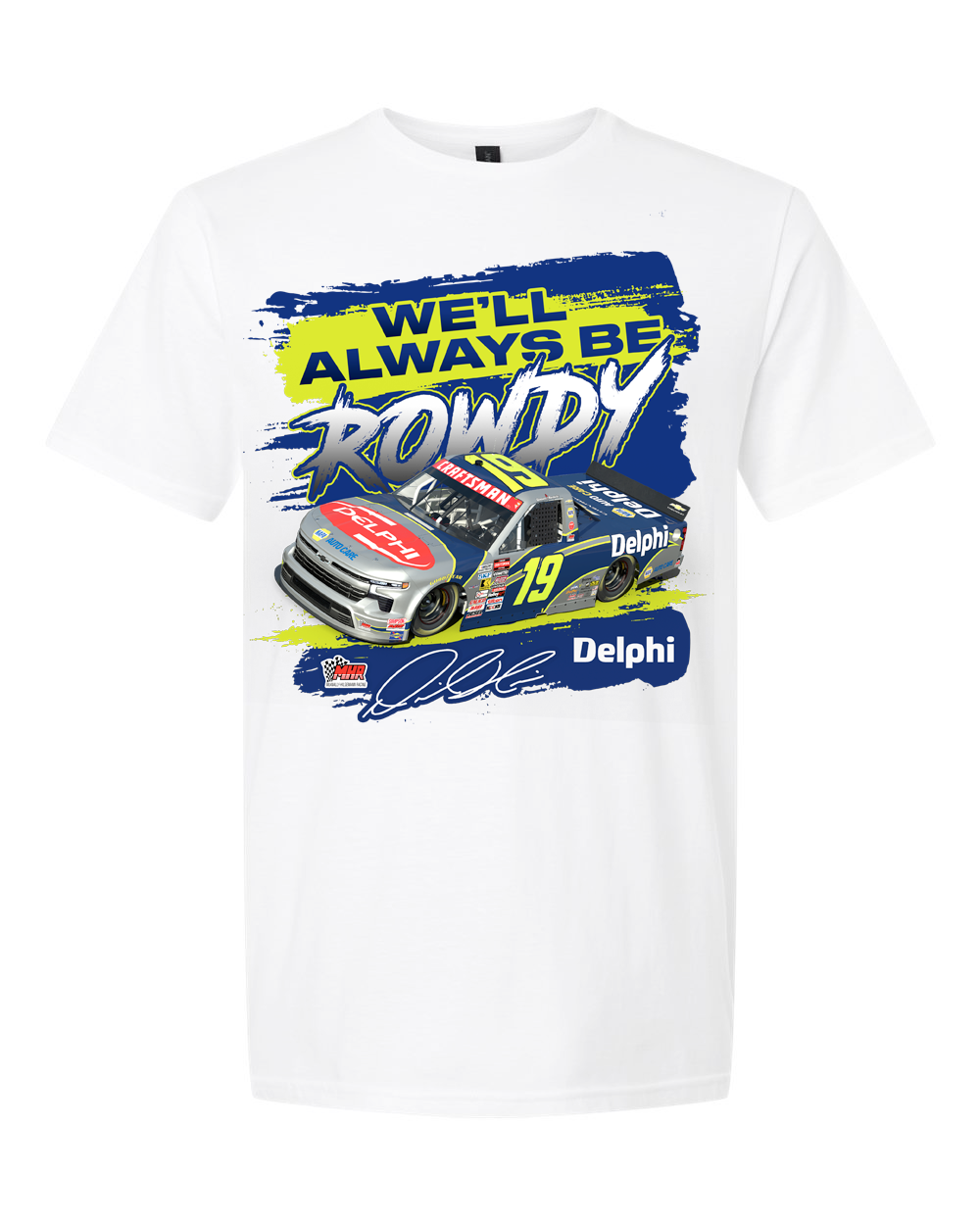 *PREORDER* We'll Always Be ROWDY T-Shirt- White