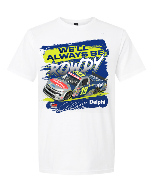 *PREORDER* We'll Always Be ROWDY T-Shirt- White